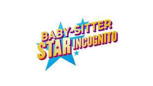 Baby-sitter : star incognito